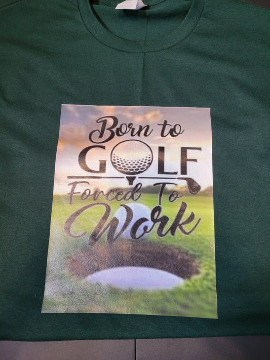 Born to golf Shirt